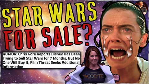 Star Wars For Sale? New Rumor Suggests Disney Trying to DUMP Lucasfilm