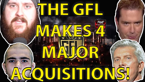 THE GLOBAL FIGHT LEAGUE (GFL) MAKES 4 MAJOR ACQUISITIONS!! MMA GURU, MUHAMMAD MOKAEV, MIKE GOLDBERG!