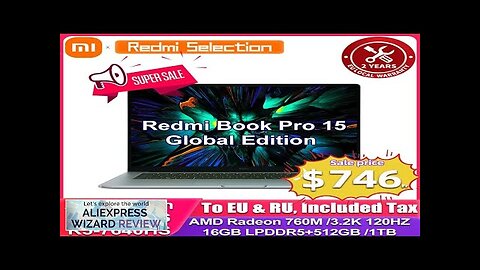 Xiaomi Laptop 2023 Redmi Book Pro 15 Ryzen R5-7640HS/R7-7840HS AMD 780M/760M 16G Review