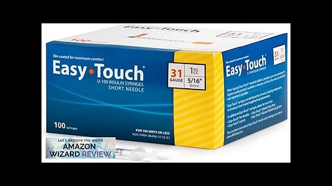 EasyTouch U-100 Insulin Syringe with Needle 31G 1cc 5/16-Inch (8mm) Box Review