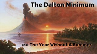 Dalton Minimum Cosmic Catastrophe - 1811–12 New Madrid Earthquakes - 1815 Eruption Of Mount Tambora