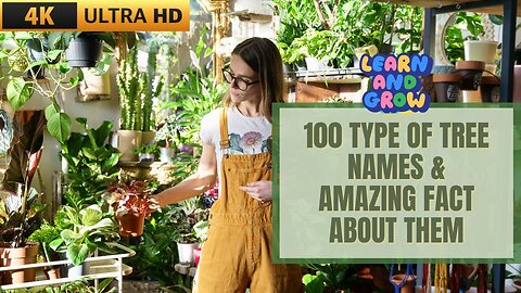 100 Types of Trees name in English. Real Footage. A Fact about every Tree! Fun Learning with Rhymes.