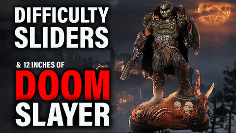 DOOM: The Dark Ages DIFFICULTY SLIDERS!