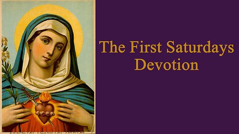 The First Saturdays Devotion