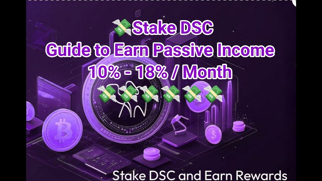 Stake DSC Guide to Earn Passive Income 10% - 18% / Month