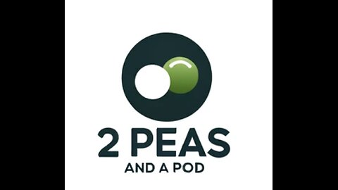 2 Peas and a Pod #6