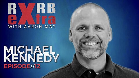 Michael Kennedy | Extra Rvrb Podcast | Episode 12