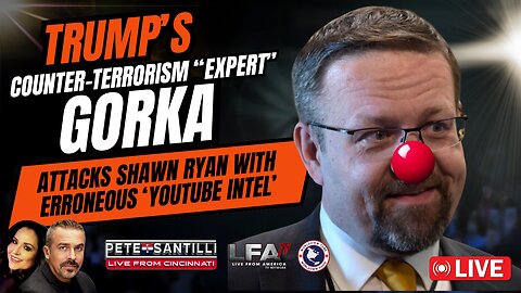 Trump Counter-Terrorism Expert Gorka Relies on Erroneous Youtuber to Discredit Shawn Ryan[EP #4385]