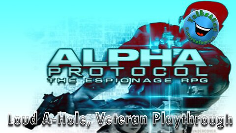 T.A.L. Ent. Gaming: Alpha Protocol (Taipei)