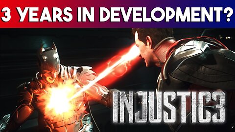 Injustice 3 Could Drop News In 2025? The Game Has Been In Development For 3 Years Already?