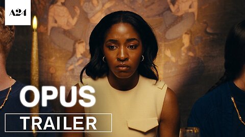 Opus | Official Trailer HD