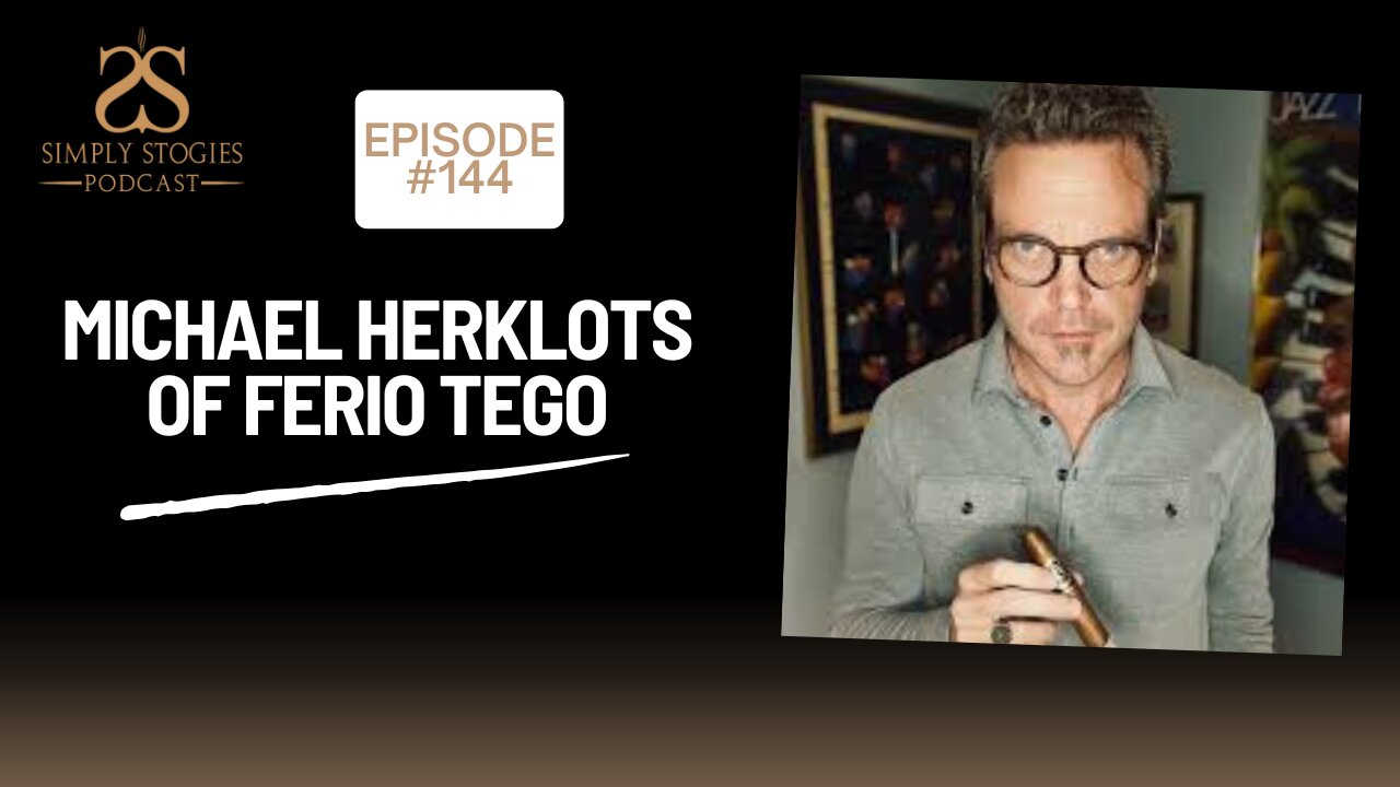 Episode 144: Michael Herklots of Ferio Tego