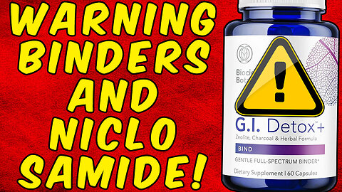 WARNING BINDERS AND NICLOSAMIDE!