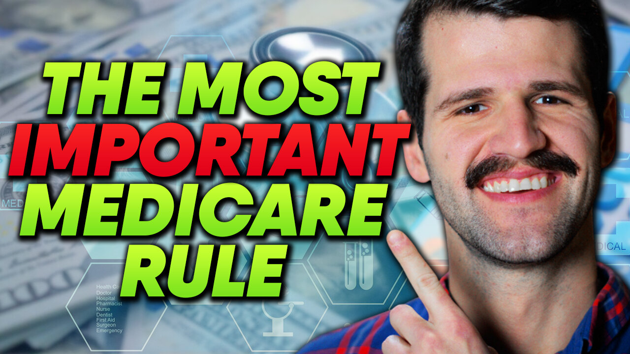 Everyone Approaching 65 Needs To Know This Medicare Rule