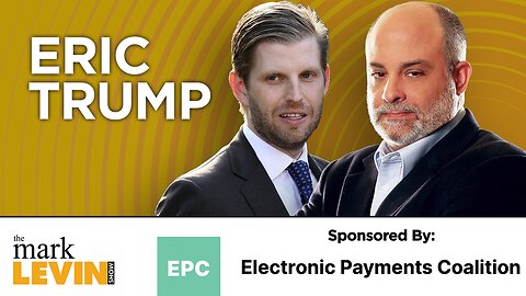 Eric Trump: We Will Hold Capital One Accountable For Debanking The Trump Org