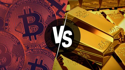 Crypto vs Gold - Where to Store Wealth for the Future