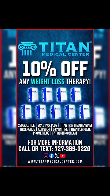 Don’t miss this special! 10% off Titan Medical Weight Loss therapies!