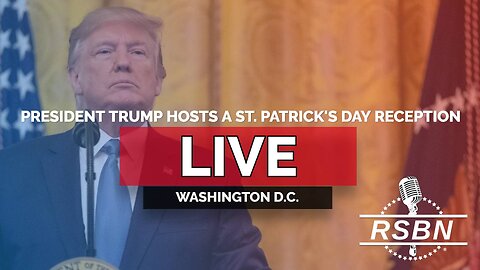 LIVE: President Trump Holds a St. Patrick's Day Reception with the Taoiseach of Ireland - 3/12/25