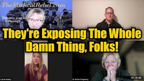 Dr. Lee Merritt, Dr. Carrie Madej: They're Exposing The Whole Damn Thing, Folks!