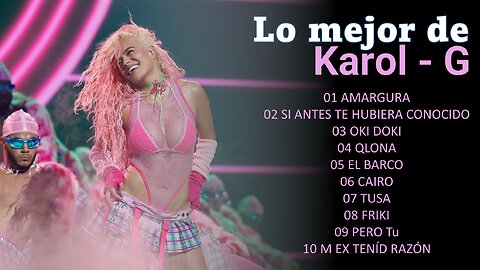 2024 Karol G - Grandes Éxitos De Karol G - Mejores Canciones de Karol G -