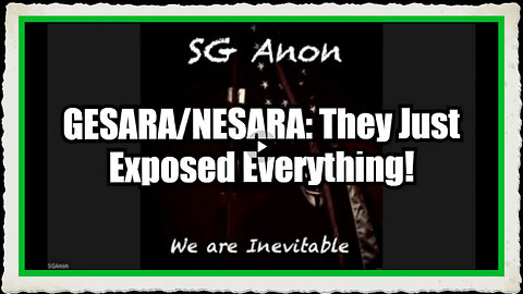 SG Anon GESARA NESARA They Just Exposed Everything!