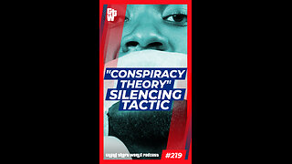 "Conspiracy Theory" Silencing Tactic | #GrandTheftWorld 219 (Short)