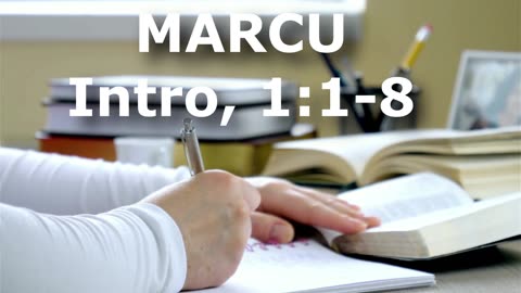 Marcu Introducere + 1:1-8 | Itinerar Biblic | Episodul 146