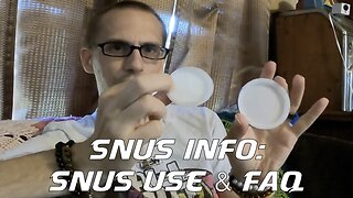 Snus Info: Snus Use & FAQ