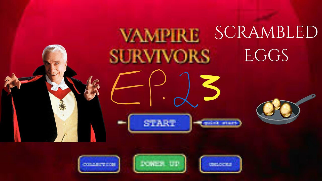 Vampire Survivors - EP 23 - Scrambled Eggs - Discount Plays