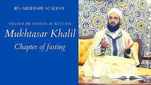 🔟|| Mukhtasar Khalil - Chapter of Fasting