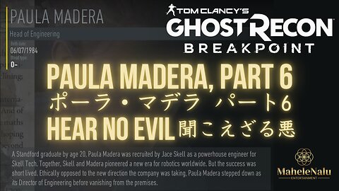 Breakpoint: Paula Madera, Part 6 ブレイクポイント: ポーラ・マデラ パート6