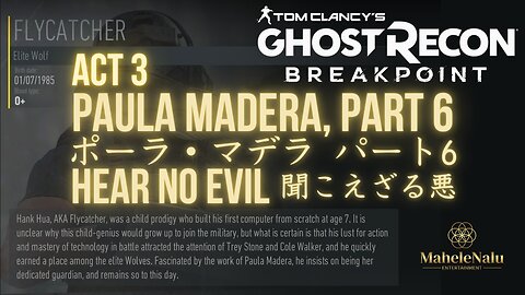 Breakpoint: Paula Madera, Part 6 ブレイクポイント: ポーラ・マデラ パート6