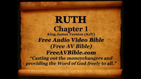 Ruth KJV read along audio bible with piano worship music in the background