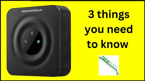 3 things you need to know about the Grandstream HandyTone 801 Single-Port Analog Telephone Adapter
