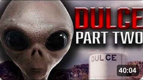 The Secret History of Dulce Base [PART TWO]