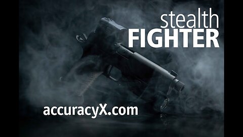 stealthFIGHTER custom double-stack from Accuracy X