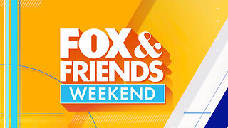 Fox & Friends Weekend - 9AM March 1, 2025