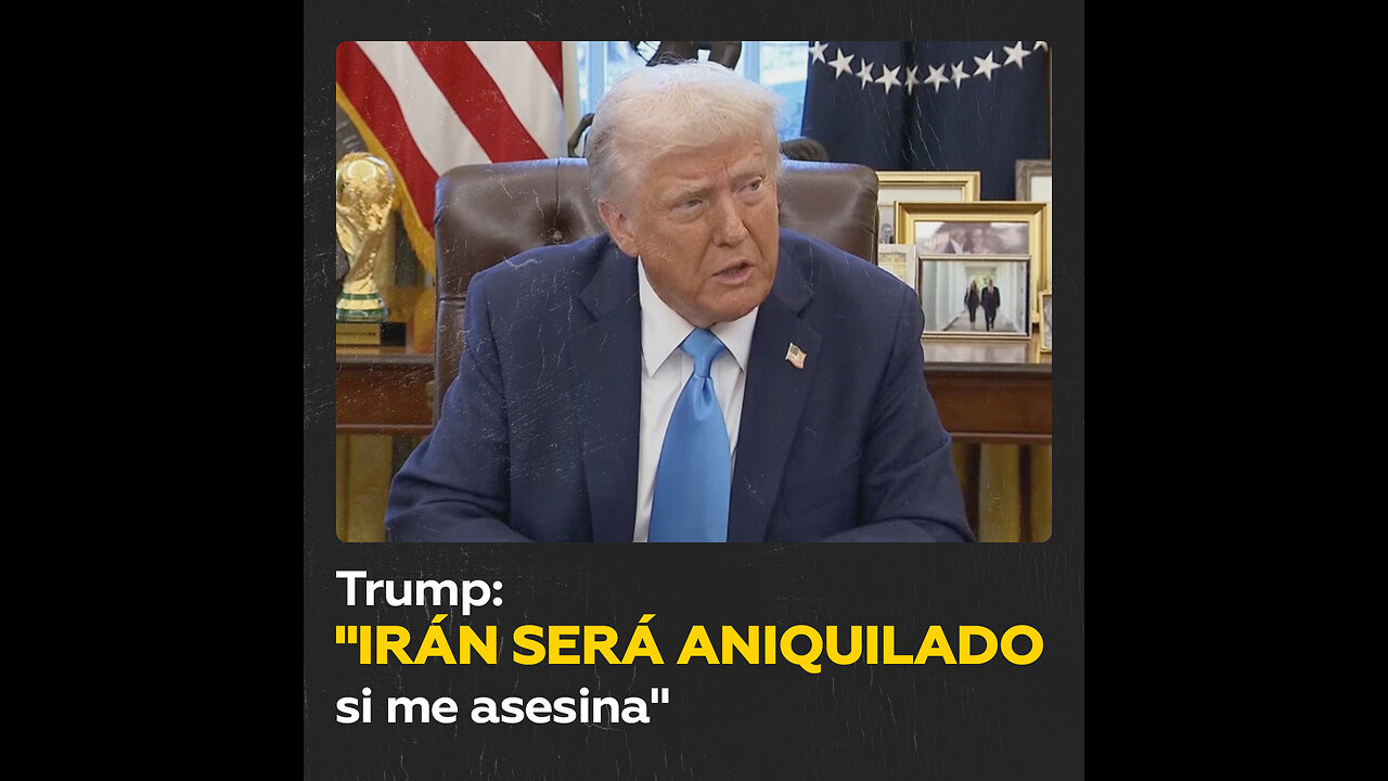 Trump advierte sobre el destino de Irán si atentan contra su vida