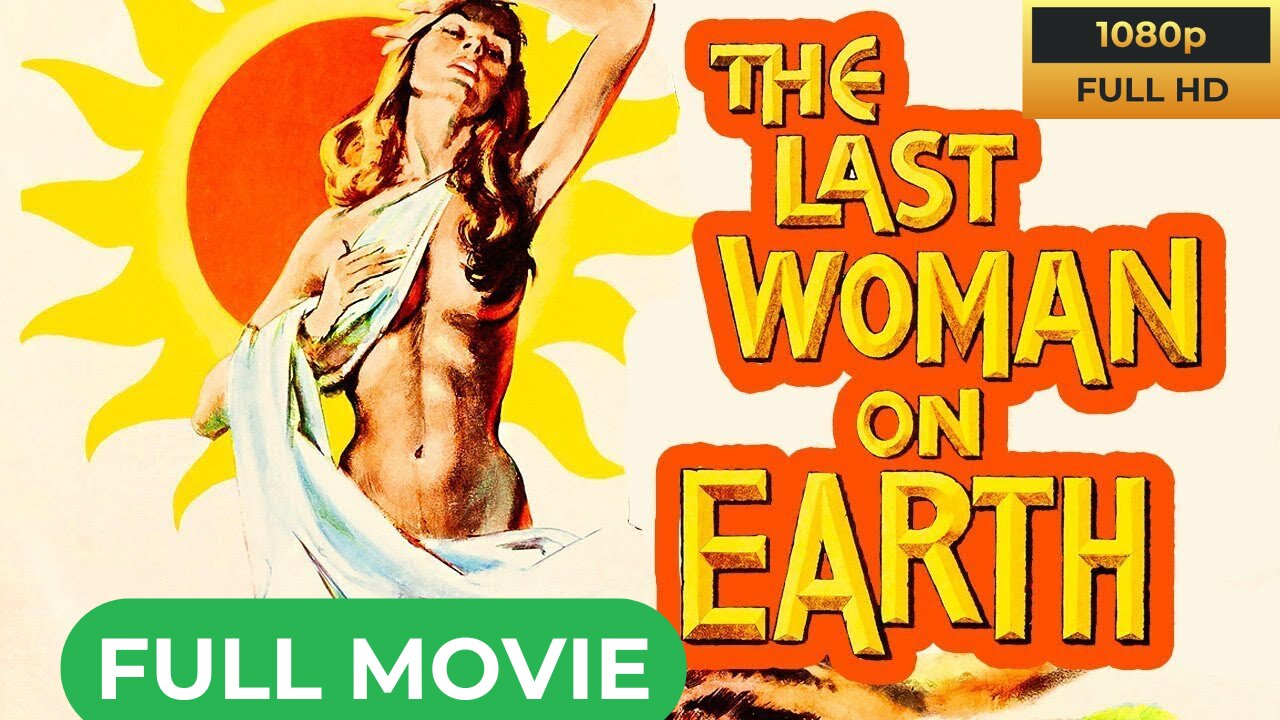 Last Woman on Earth (1960) Roger Corman | Sci-Fi, Drama, Horror, Mystery | Full Length Movie | HD