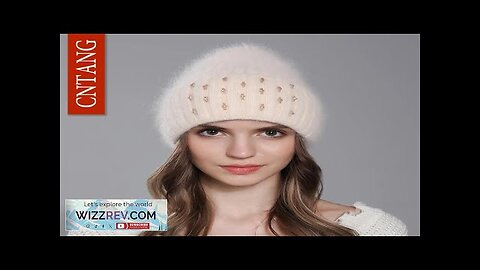 CNTANG Winter Hat For Women Warm Knitted Angora Rabbit Fur Beanies Fashion Review