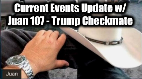 Juan O Savin - Current Events Update w/ Juan O Savin | Trump Checkmate