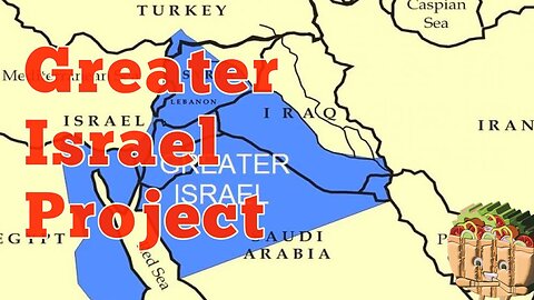 GREATER ISRAEL PROJECT