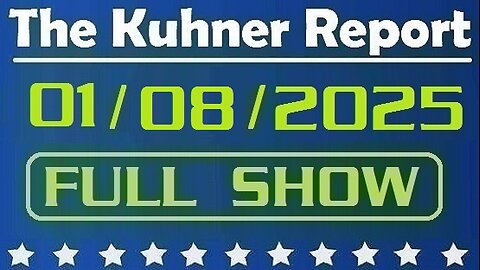 The Kuhner Report 01/08/2025 [FULL SHOW] Donald Trump does not rule out using military force to take control of Greenland and the Panama Canal