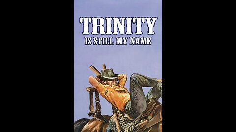 Trinity Is Still My Name 1971 ‧ Western/Comedy ‧ 1h 53m