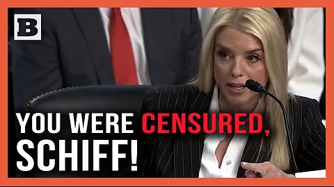 "You Were Censured by Congress, Senator!" — Pam Bondi and "Shifty" Senator Adam Schiff Spar