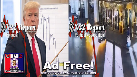 X22 Report-3537-Trump To Move USA From Income Tax To Tariffs-DS FF Events Strengthen Trump-Ad Free!