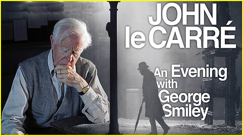 'An Evening with George Smiley' (2017) [Highlight] John le Carré