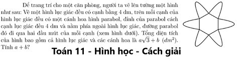 Toán 11: Để trang trí cho một căn phòng, người ta vẽ lên tường một hình như sau: Vẽ một hình lục