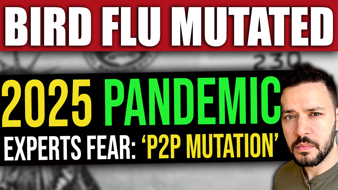 Bird Flu JUST Mutated… Fears of a 2025 Pandemic