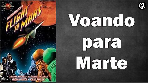 Flight to Mars 1951 / Voando para Marte - Legendas